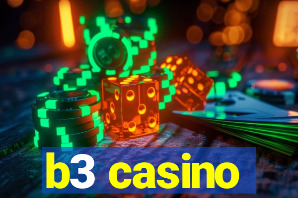 b3 casino